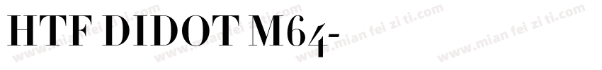 HTF DIDOT M64字体转换